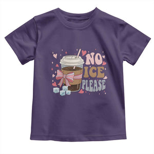 No Ice Please Toddler T Shirt Funny Coffee Lover Anti Ice Satire TS11 Purple Print Your Wear