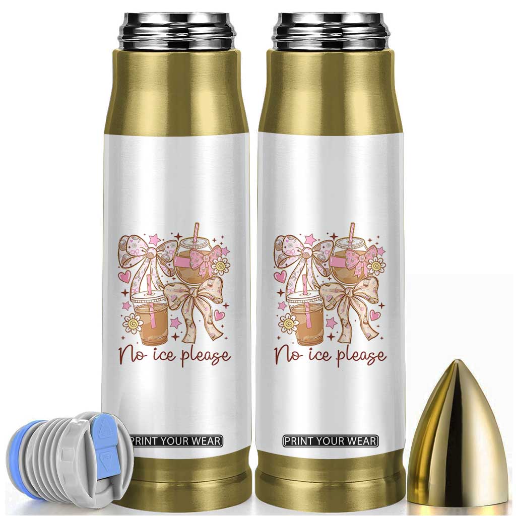 No Ice Please Bullet Tumbler Funny Coffee Lover Pro Immigration Political TS11 White Print Your Wear