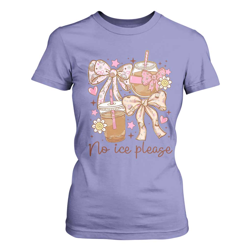 No Ice Please T Shirt For Women Funny Coffee Lover Pro Immigration Political TS11 Violet Print Your Wear