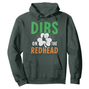Funny Dibs On The Redhead St Patrick's Day Hoodie TS11 Dark Forest Green Print Your Wear