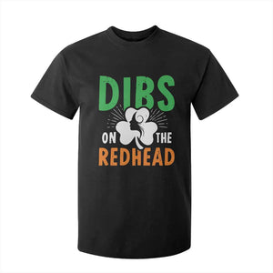 Funny Dibs On The Redhead St Patrick's Day T Shirt For Kid TS11 Black Print Your Wear
