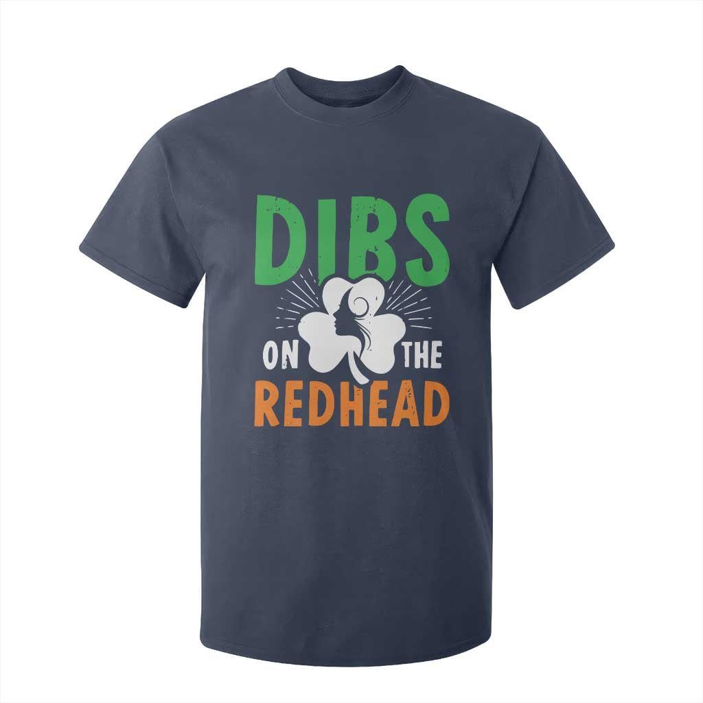 Funny Dibs On The Redhead St Patrick's Day T Shirt For Kid TS11 Navy Print Your Wear