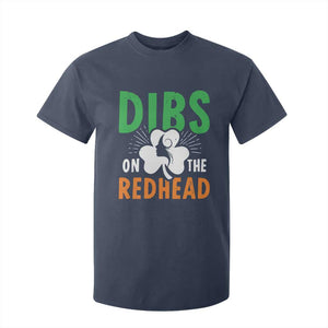 Funny Dibs On The Redhead St Patrick's Day T Shirt For Kid TS11 Navy Print Your Wear