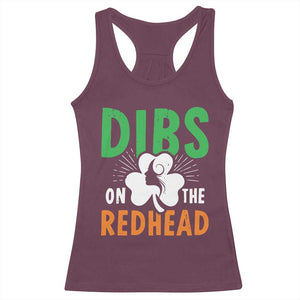 Funny Dibs On The Redhead St Patrick's Day Racerback Tank Top TS11 Maroon Print Your Wear