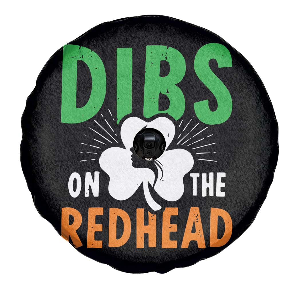 Funny Dibs On The Redhead St Patrick's Day Spare Tire Cover TS11 Print Your Wear