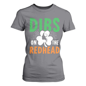 Funny Dibs On The Redhead St Patrick's Day T Shirt For Women TS11 Charcoal Print Your Wear