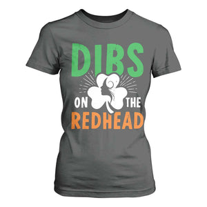 Funny Dibs On The Redhead St Patrick's Day T Shirt For Women TS11 Dark Heather Print Your Wear