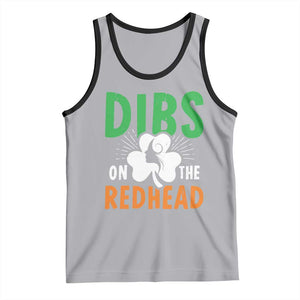 Funny Dibs On The Redhead St Patrick's Day Tank Top TS11 Athletic Heather Black Print Your Wear