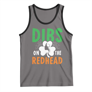 Funny Dibs On The Redhead St Patrick's Day Tank Top TS11 Deep Heather Black Print Your Wear