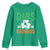 Funny Dibs On The Redhead St Patrick's Day Youth Sweatshirt TS11 Irish Green Print Your Wear