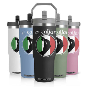 Funny O'Talian Flip Straw Tumbler St Patrick's Day Italian Pinched Fingers Shamrock TS11 Print Your Wear