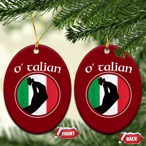 Funny O'Talian Ceramic Ornament St Patrick's Day Italian Pinched Fingers Shamrock TS11 Print Your Wear