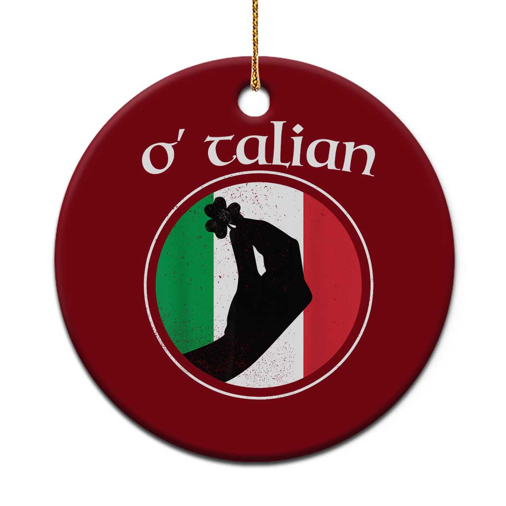 Funny O'Talian Ceramic Ornament St Patrick's Day Italian Pinched Fingers Shamrock TS11 1pc Red Print Your Wear