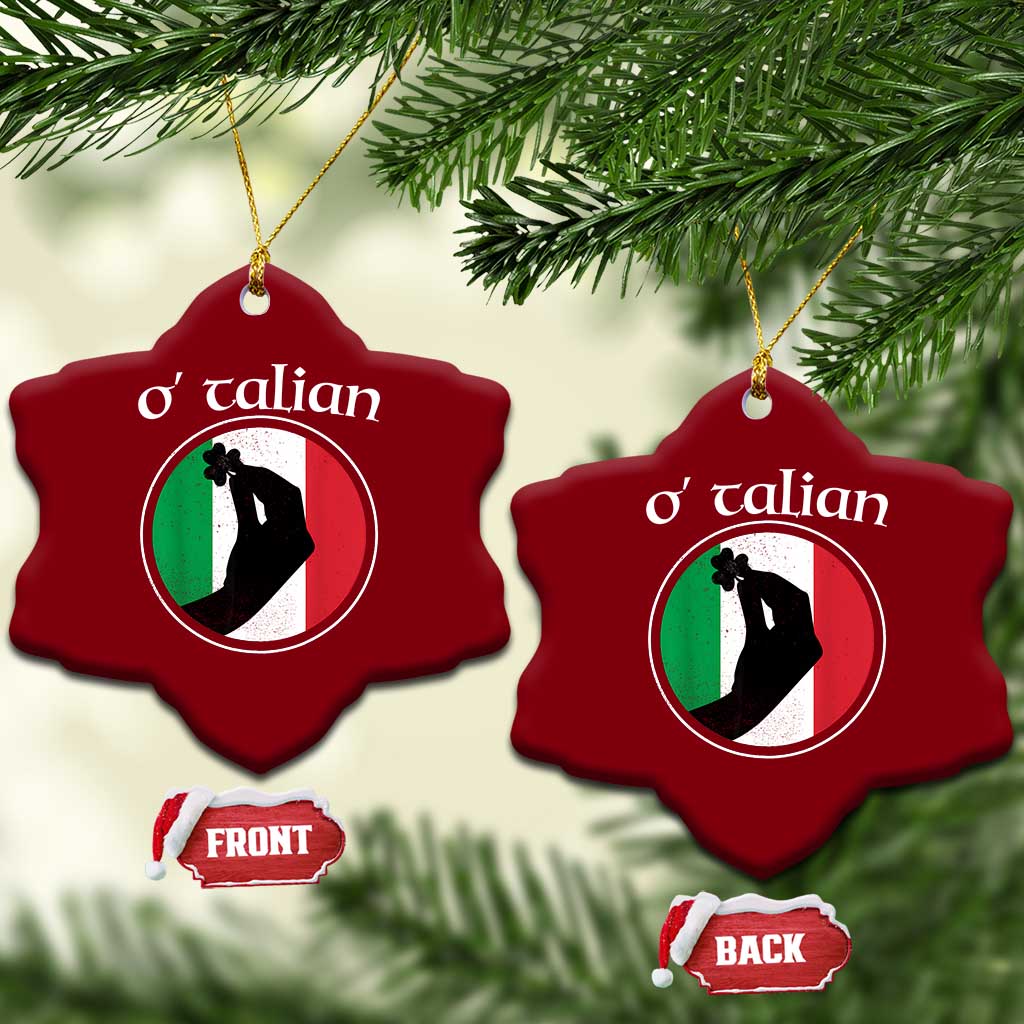 Funny O'Talian Ceramic Ornament St Patrick's Day Italian Pinched Fingers Shamrock TS11 Print Your Wear