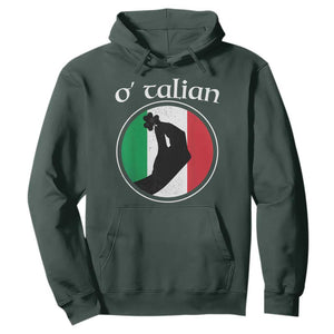 Funny O'Talian Hoodie St Patrick's Day Italian Pinched Fingers Shamrock TS11 Dark Forest Green Print Your Wear
