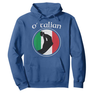 Funny O'Talian Hoodie St Patrick's Day Italian Pinched Fingers Shamrock TS11 Royal Blue Print Your Wear