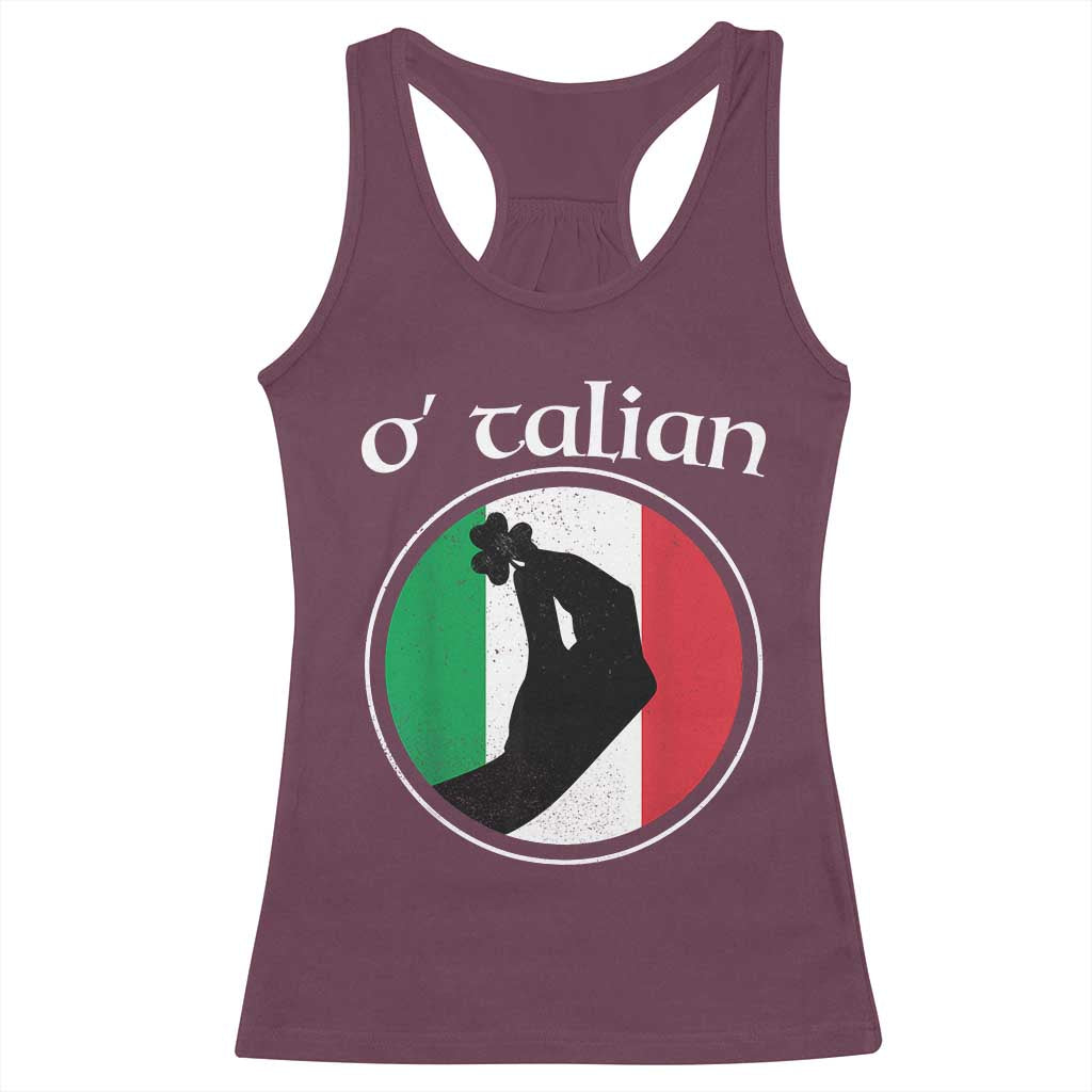 Funny O'Talian Racerback Tank Top St Patrick's Day Italian Pinched Fingers Shamrock TS11 Maroon Print Your Wear