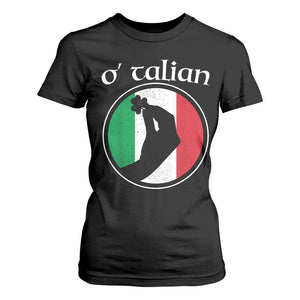 Funny O'Talian T Shirt For Women St Patrick's Day Italian Pinched Fingers Shamrock TS11 Black Print Your Wear