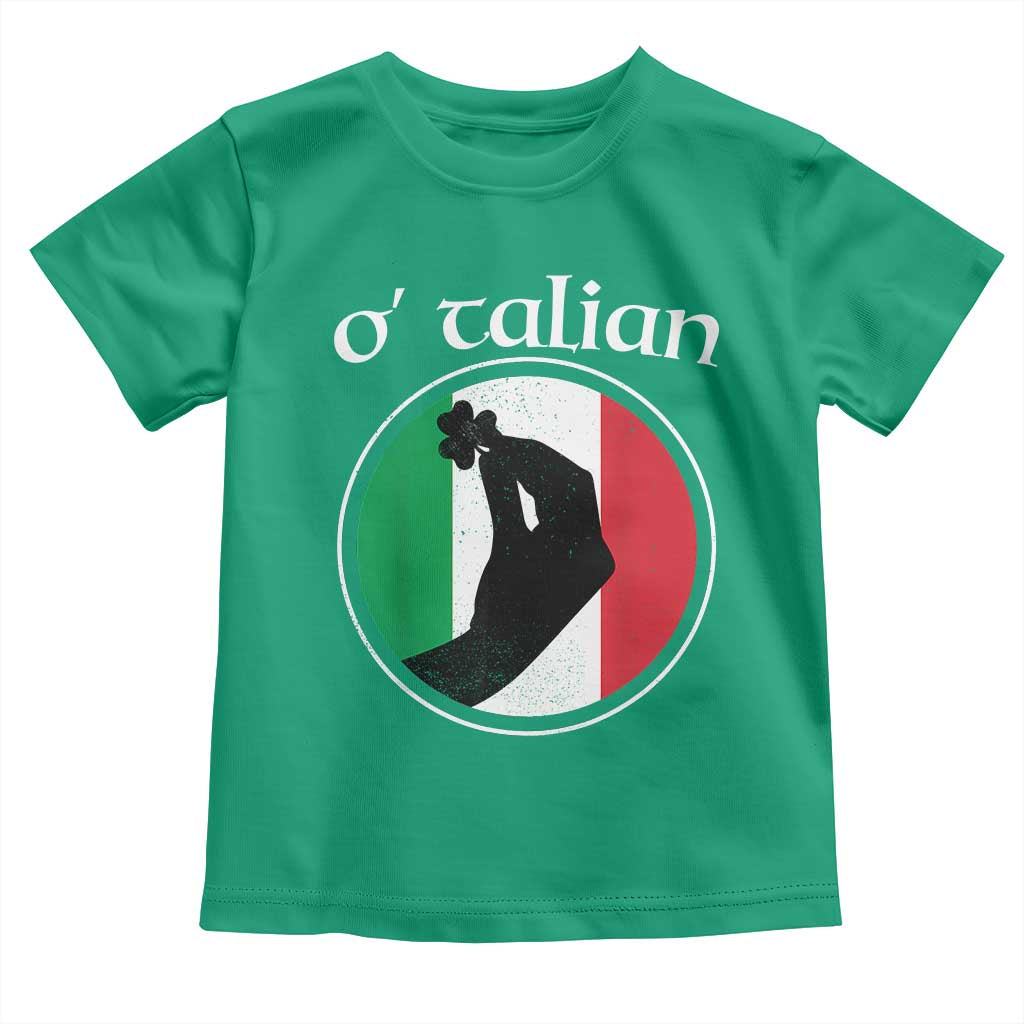 Funny O'Talian Toddler T Shirt St Patrick's Day Italian Pinched Fingers Shamrock TS11 Irish Green Print Your Wear