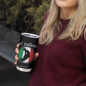 Funny O'Talian Tumbler Cup St Patrick's Day Italian Pinched Fingers Shamrock TS11 Print Your Wear