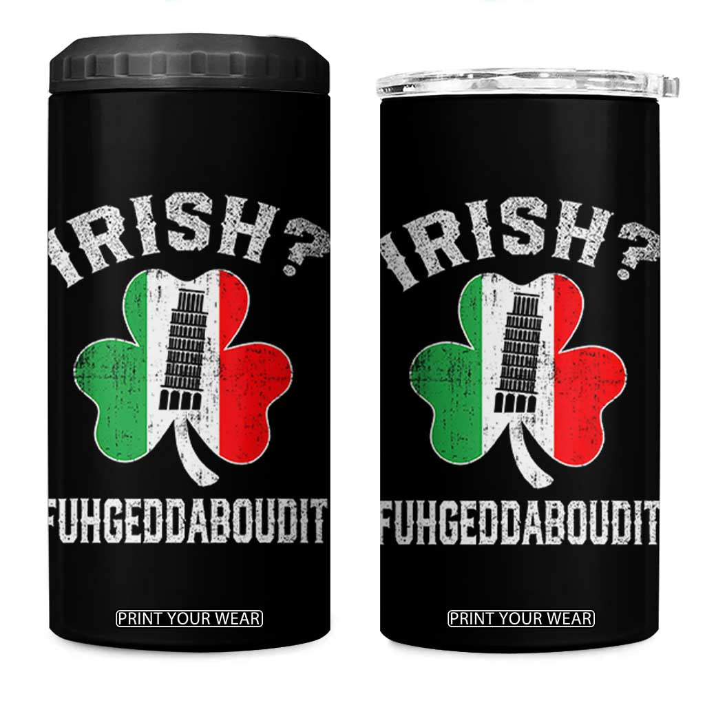 Funny St Patrick's Day Italian 4 in 1 Can Cooler Tumbler Irish Fuhgeddaboudit Pisa Tower Shamrock TS11 One Size: 16 oz Black Print Your Wear