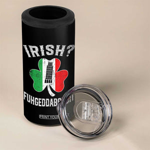 Funny St Patrick's Day Italian 4 in 1 Can Cooler Tumbler Irish Fuhgeddaboudit Pisa Tower Shamrock TS11 Print Your Wear