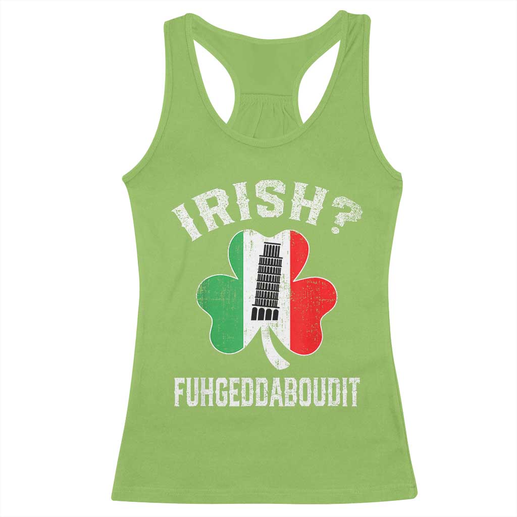 Funny St Patrick's Day Italian Racerback Tank Top Irish Fuhgeddaboudit Pisa Tower Shamrock TS11 Lime Print Your Wear