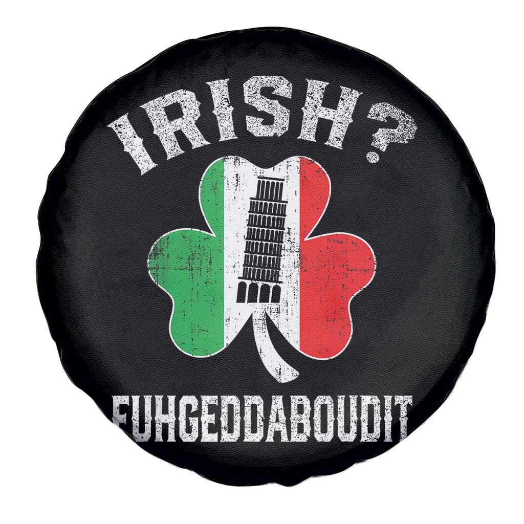 Funny St Patrick's Day Italian Spare Tire Cover Irish Fuhgeddaboudit Pisa Tower Shamrock TS11 Print Your Wear