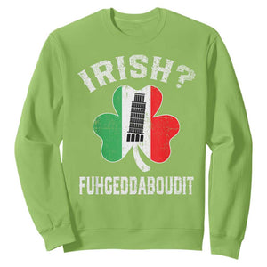 Funny St Patrick's Day Italian Sweatshirt Irish Fuhgeddaboudit Pisa Tower Shamrock TS11 Lime Print Your Wear