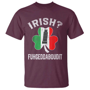 Funny St Patrick's Day Italian T Shirt Irish Fuhgeddaboudit Pisa Tower Shamrock TS11 Maroon Print Your Wear