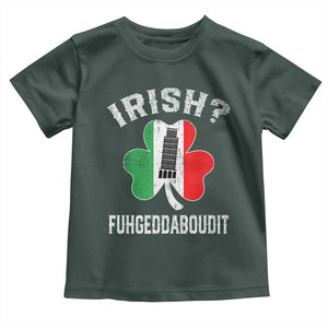 Funny St Patrick's Day Italian Toddler T Shirt Irish Fuhgeddaboudit Pisa Tower Shamrock TS11 Dark Forest Green Print Your Wear