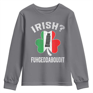 Funny St Patrick's Day Italian Youth Sweatshirt Irish Fuhgeddaboudit Pisa Tower Shamrock TS11 Charcoal Print Your Wear