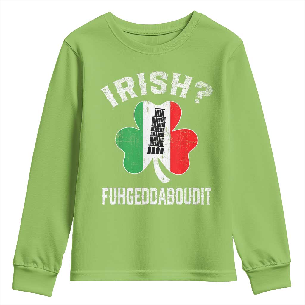 Funny St Patrick's Day Italian Youth Sweatshirt Irish Fuhgeddaboudit Pisa Tower Shamrock TS11 Lime Print Your Wear