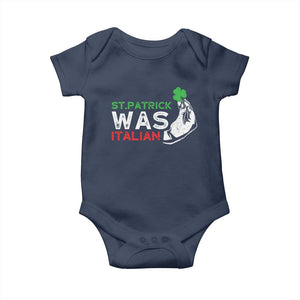 Funny St Patrick Was Italian Baby Onesie St Patrick's Day Italian Pinched Fingers Shamrock TS11 Navy Print Your Wear