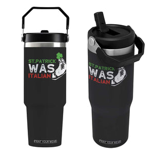Funny St Patrick Was Italian Flip Straw Tumbler St Patrick's Day Italian Pinched Fingers Shamrock TS11 One Size: 30 oz Black Print Your Wear