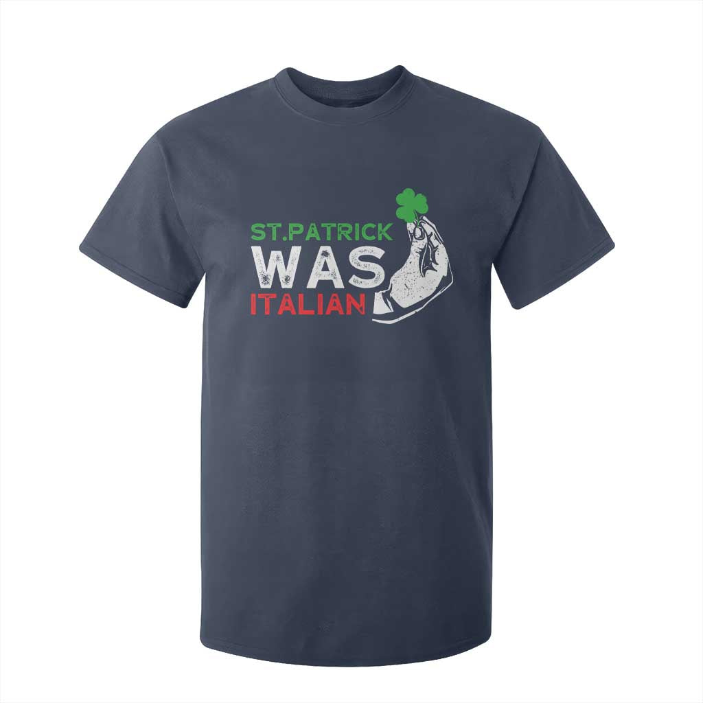 Funny St Patrick Was Italian T Shirt For Kid St Patrick's Day Italian Pinched Fingers Shamrock TS11 Navy Print Your Wear