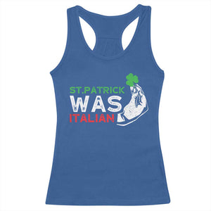 Funny St Patrick Was Italian Racerback Tank Top St Patrick's Day Italian Pinched Fingers Shamrock TS11 Royal Blue Print Your Wear