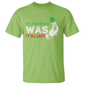 Funny St Patrick Was Italian T Shirt St Patrick's Day Italian Pinched Fingers Shamrock TS11 Lime Print Your Wear