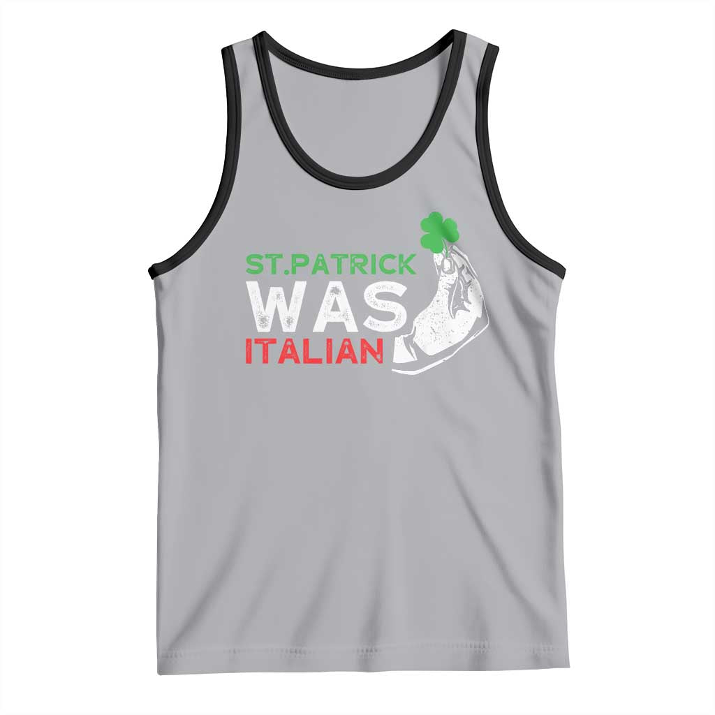 Funny St Patrick Was Italian Tank Top St Patrick's Day Italian Pinched Fingers Shamrock TS11 Athletic Heather Black Print Your Wear