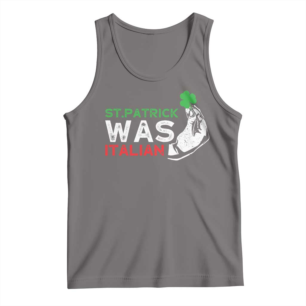 Funny St Patrick Was Italian Tank Top St Patrick's Day Italian Pinched Fingers Shamrock TS11 Deep Heather Print Your Wear