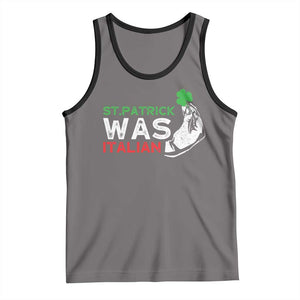 Funny St Patrick Was Italian Tank Top St Patrick's Day Italian Pinched Fingers Shamrock TS11 Deep Heather Black Print Your Wear