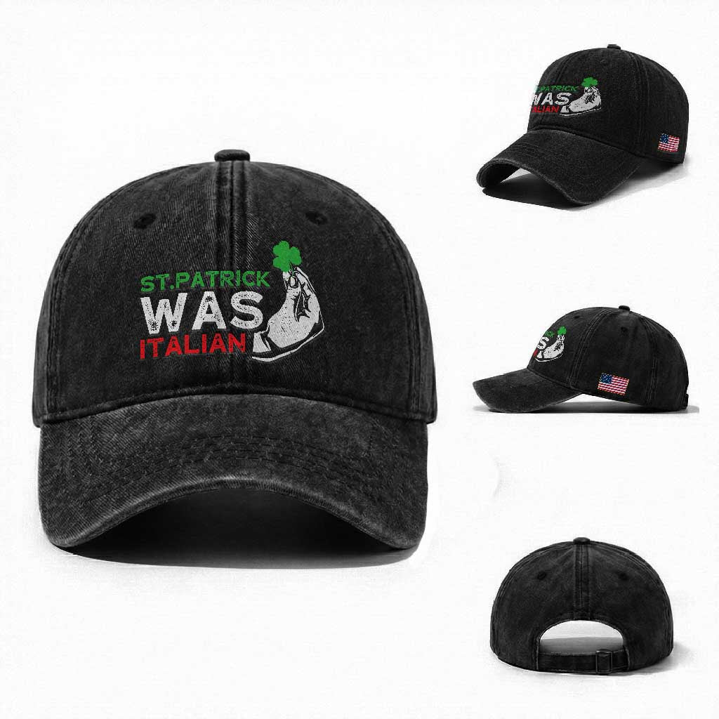 Funny St Patrick Was Italian Washed Cotton Baseball Cap St Patrick's Day Italian Pinched Fingers Shamrock TS11 Washed Cap Universal Fit Black Print Your Wear