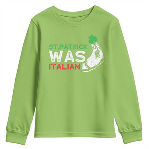 Funny St Patrick Was Italian Youth Sweatshirt St Patrick's Day Italian Pinched Fingers Shamrock TS11 Lime Print Your Wear