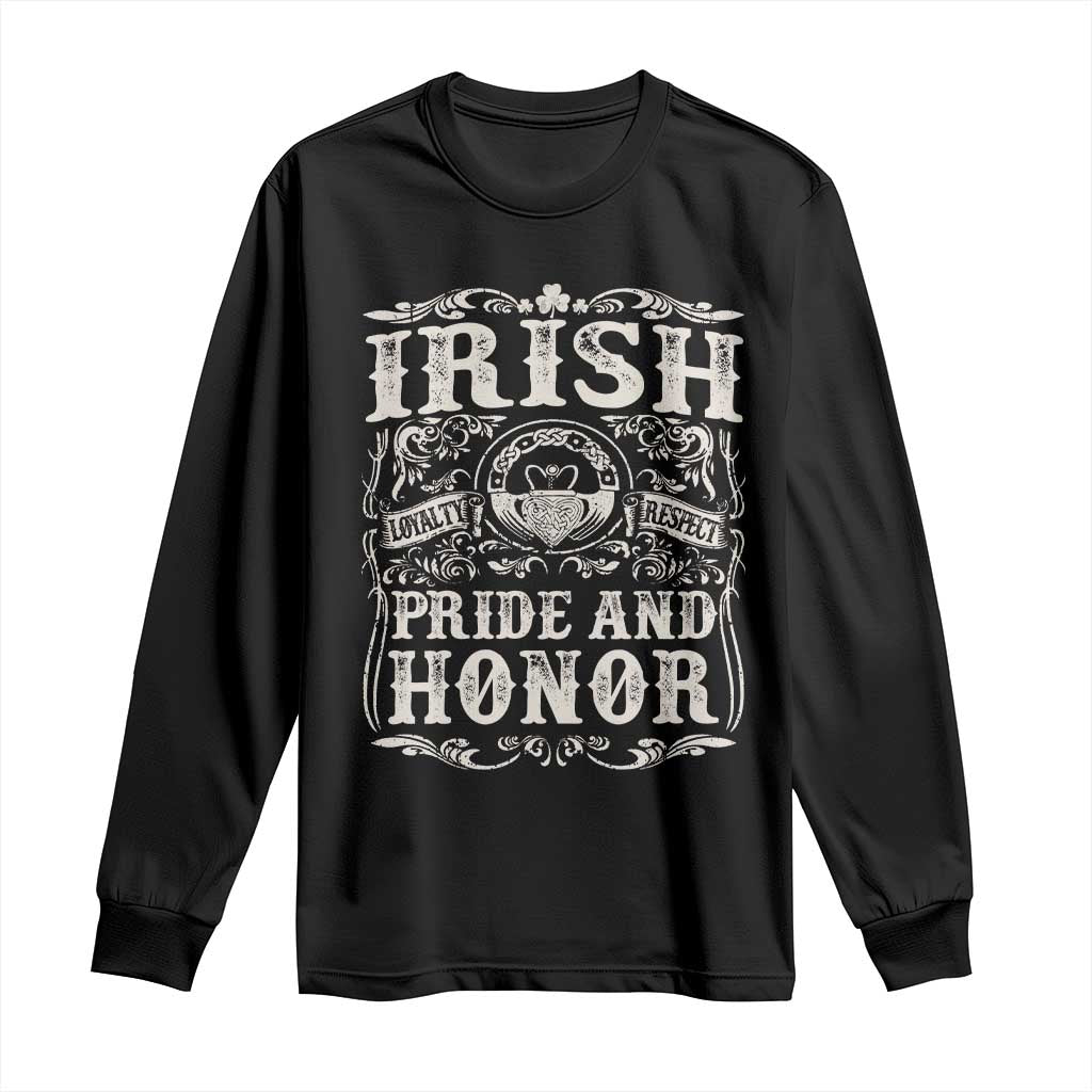 Irish Pride And Honor Long Sleeve Shirt Vintage Claddagh Ring Celtic Knot TS11 Black Print Your Wear