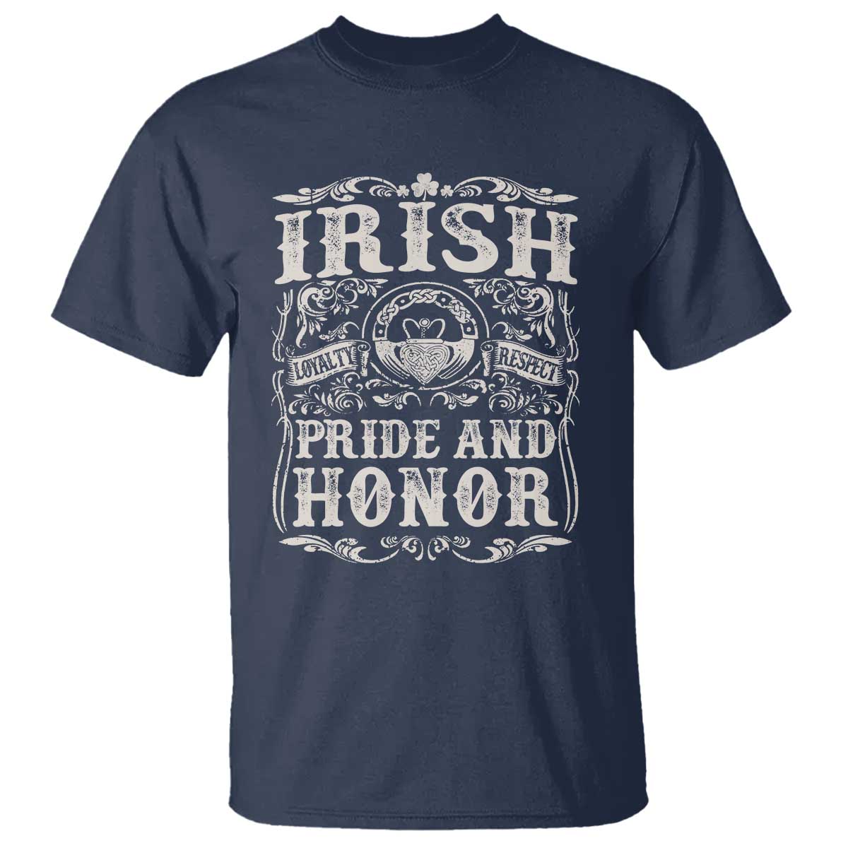 Irish Pride And Honor T Shirt Vintage Claddagh Ring Celtic Knot TS11 Navy Print Your Wear