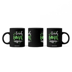 St Patrick's Day Teach Love Inspire Coffee Mug Teacher Shamrock TS11 Print Your Wear