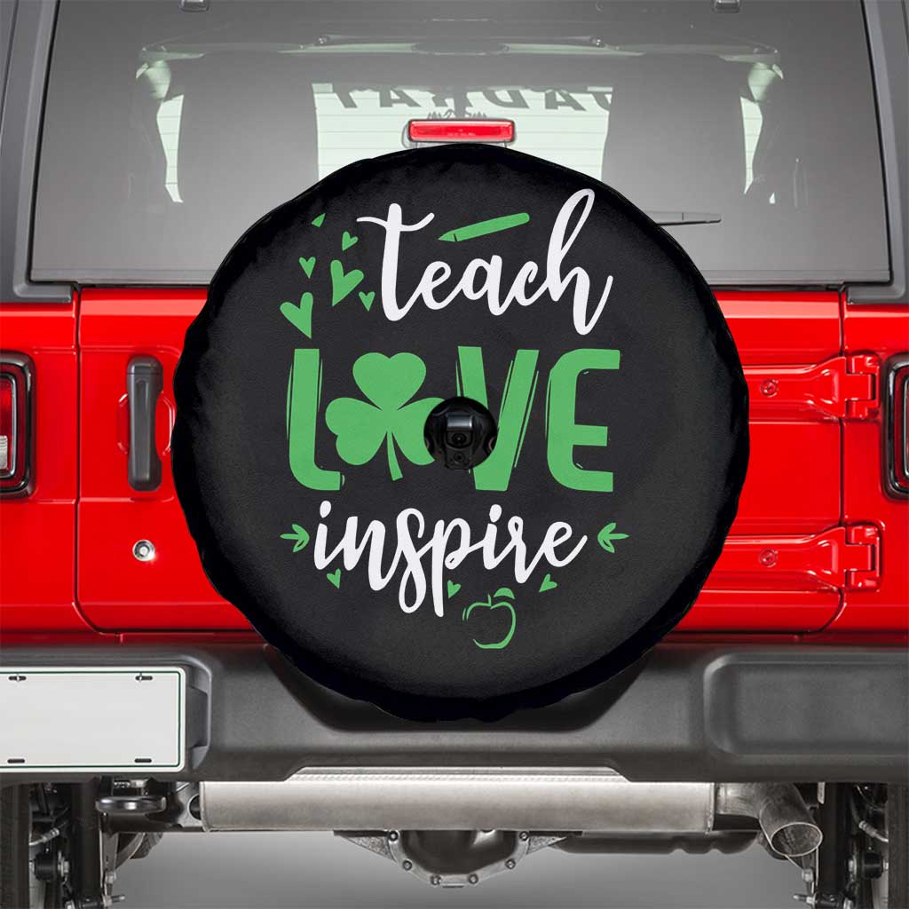St Patrick's Day Teach Love Inspire Spare Tire Cover Teacher Shamrock TS11 Black Print Your Wear
