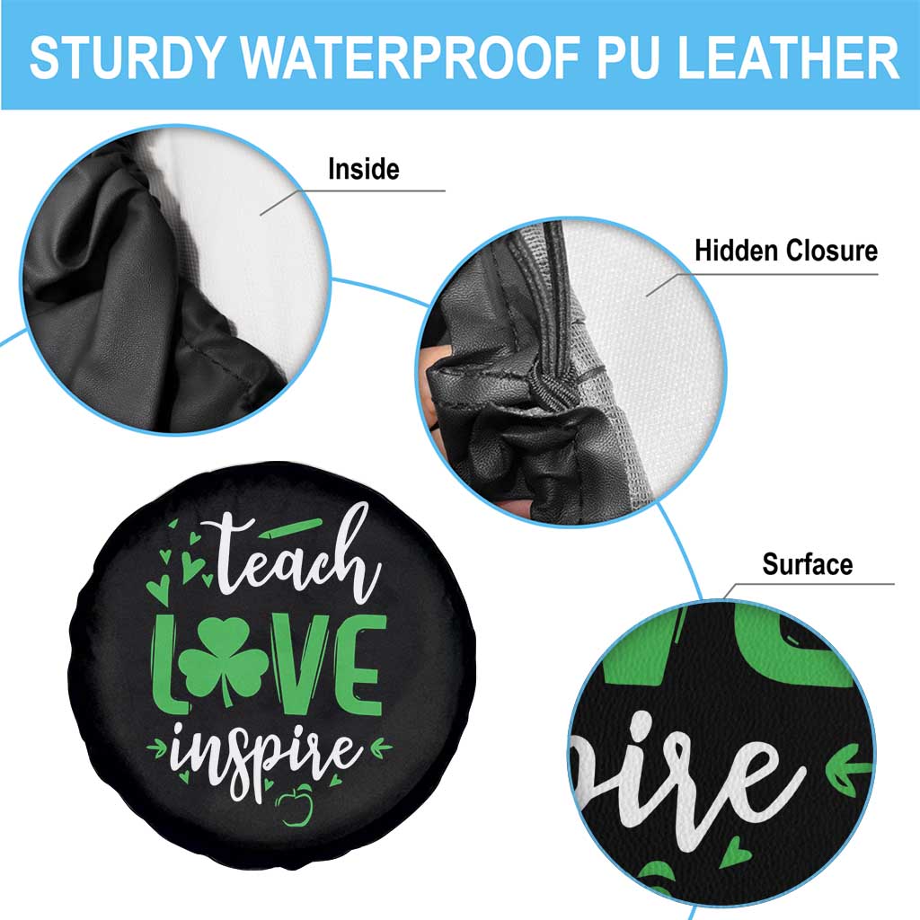 St Patrick's Day Teach Love Inspire Spare Tire Cover Teacher Shamrock TS11 Print Your Wear