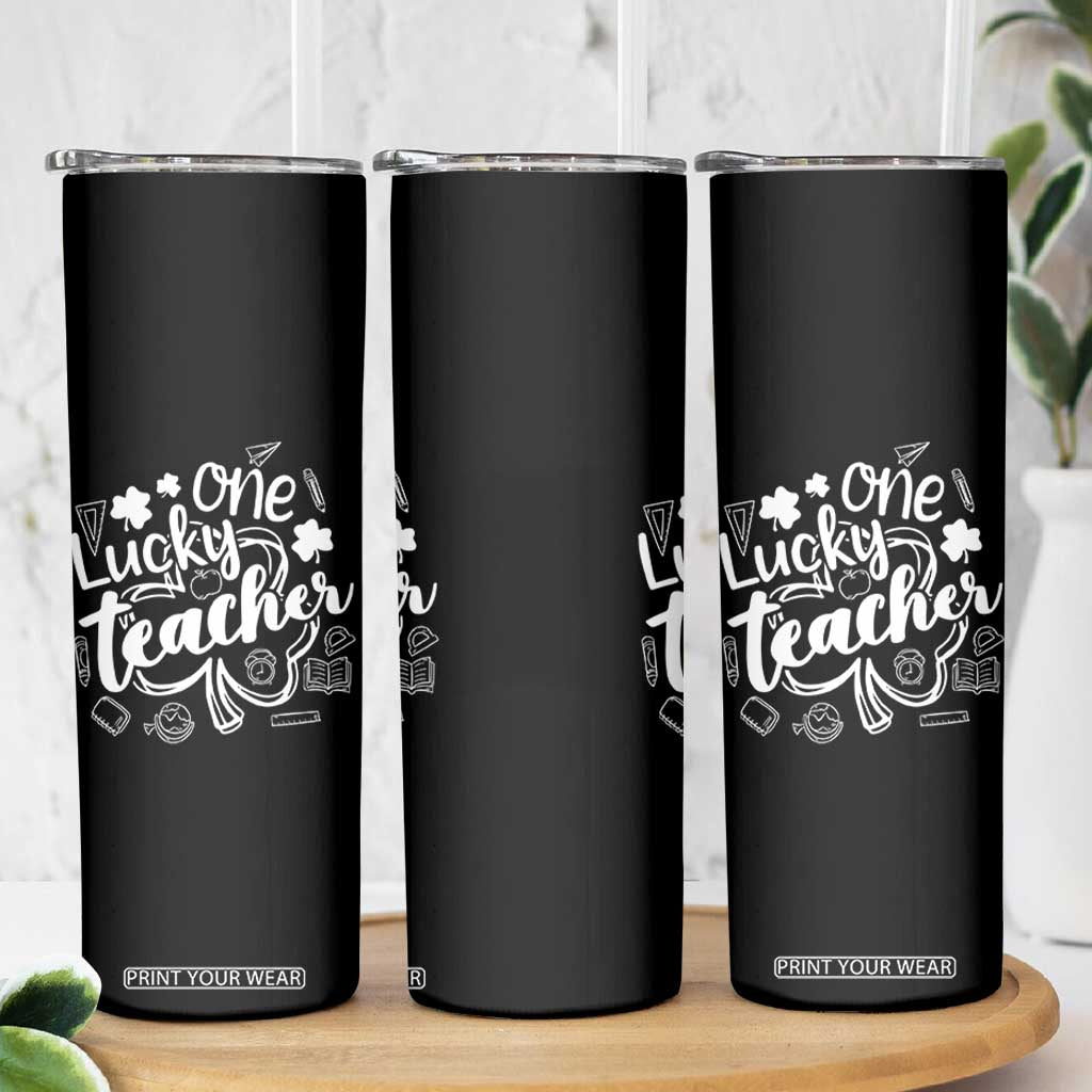 Funny St Patrick's Day Irish Teacher Skinny Tumbler One Lucky Teacher Shamrock TS11 Print Your Wear