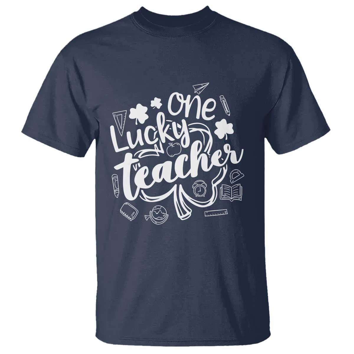 Funny St Patrick's Day Irish Teacher T Shirt One Lucky Teacher Shamrock TS11 Navy Print Your Wear
